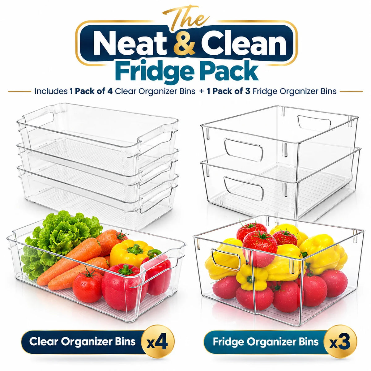 Neat & Clean Fridge Pack | 4 Large Fridge Organizer Bins + 3 Large Clear Storage Bins